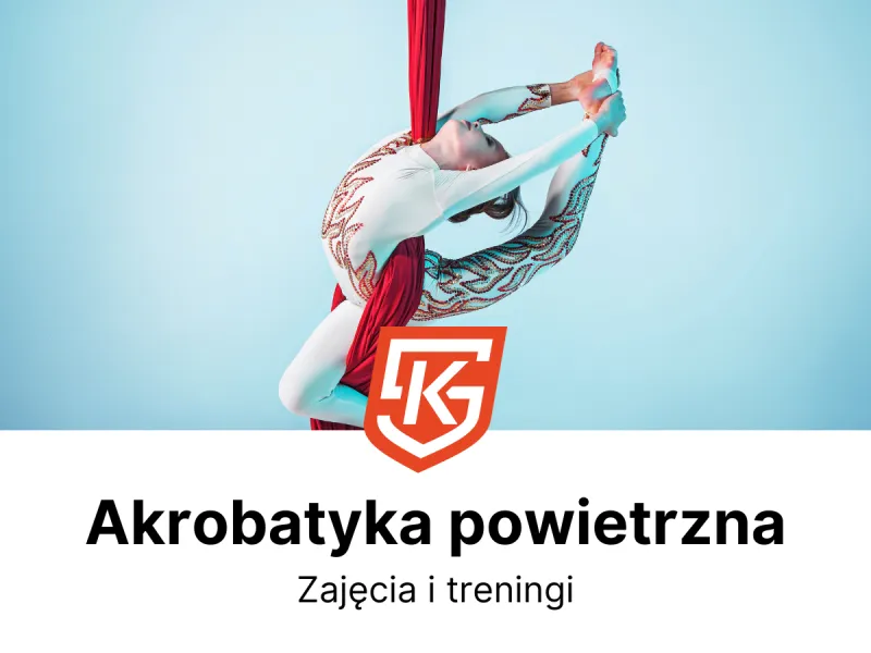 Akrobatyka powietrzna dla dzieci i dorosłych - treningi i zajęcia