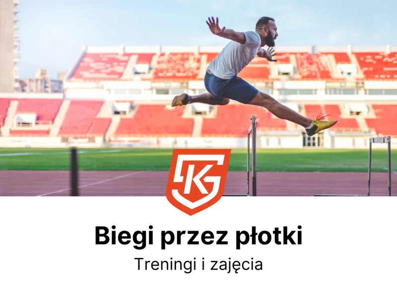 Biegi przez płotki dla dzieci i dorosłych - treningi i zajęcia