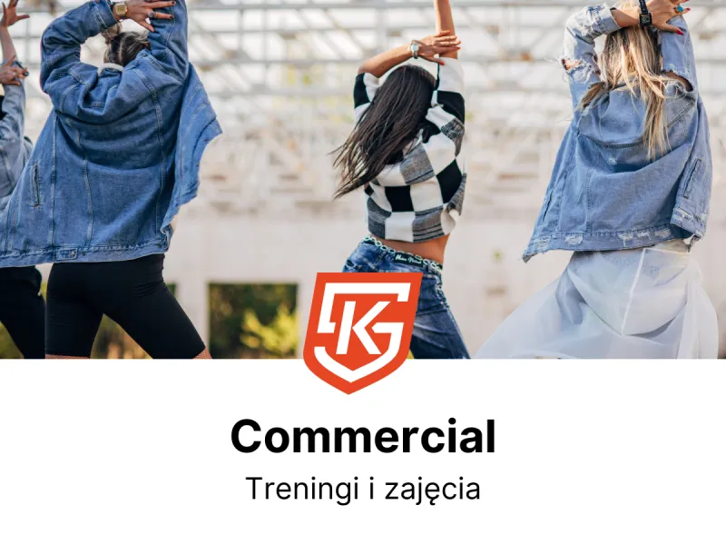 Commercial dla dzieci i dorosłych - zajęcia i treningi