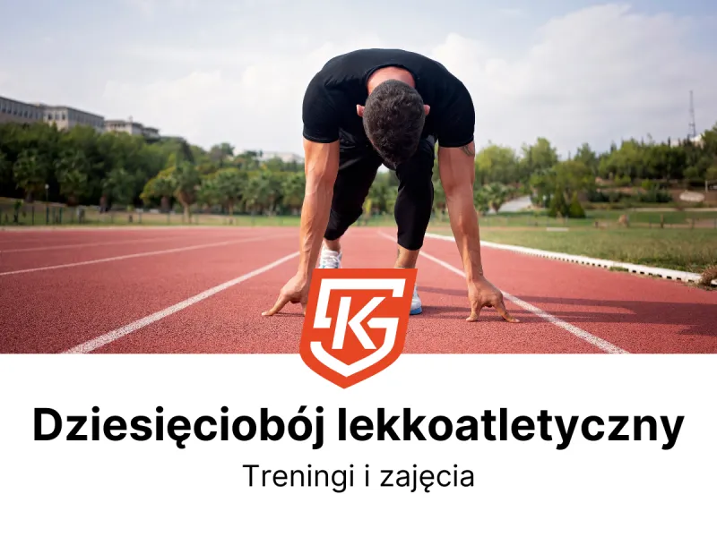 Dziesięciobój lekkoatletyczny dla dzieci i dorosłych - treningi i zajęcia