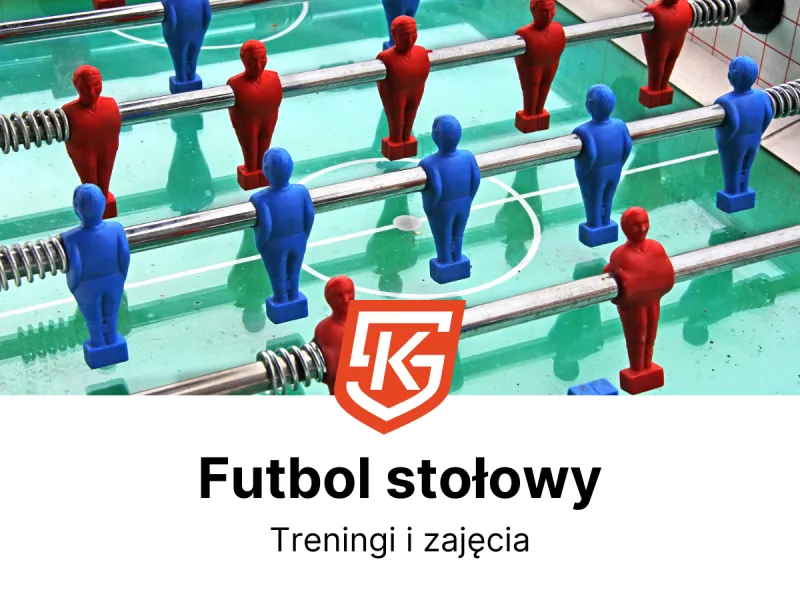 Futbol stołowy dla dzieci i dorosłych - treningi i zajęcia