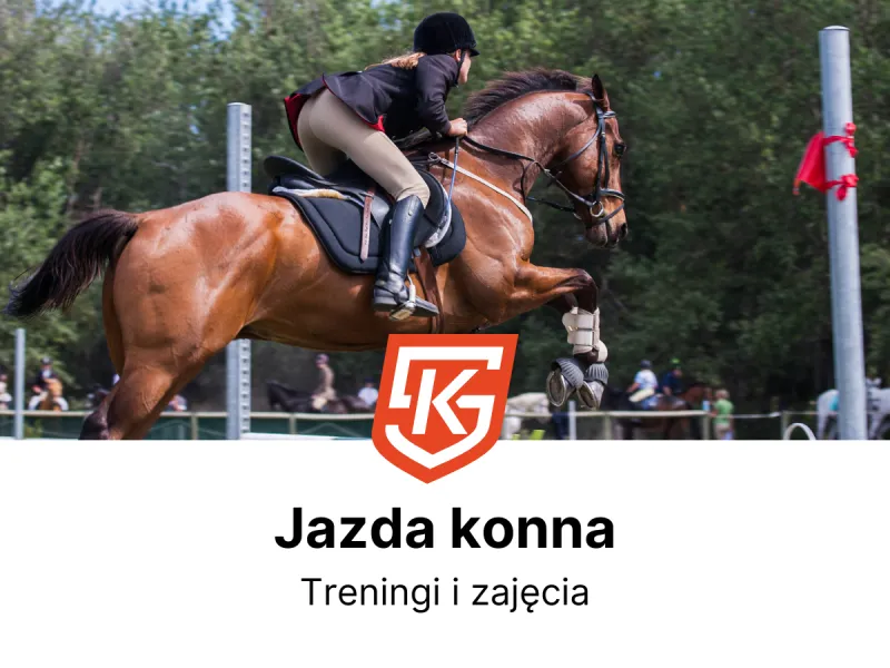 Jazda konna dla dzieci i dorosłych - zajęcia i treningi - KlubySportowe.pl
