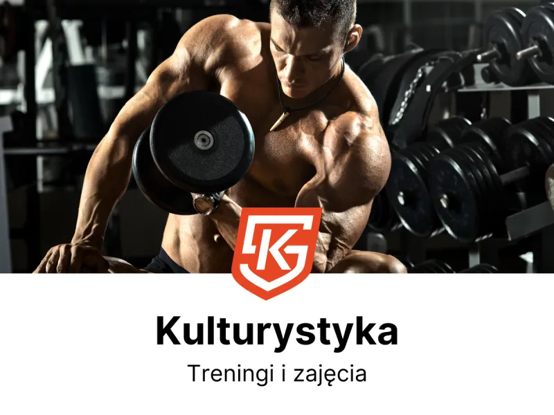 Kulturystyka - treningi i zajęcia