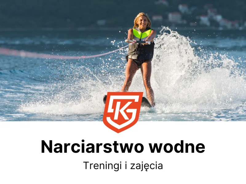 Narciarstwo wodne dla dzieci i dorosłych - treningi i zajęcia