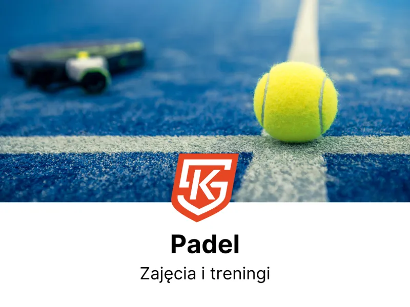 Padel dla dzieci i dorosłych - zajęcia i treningi
