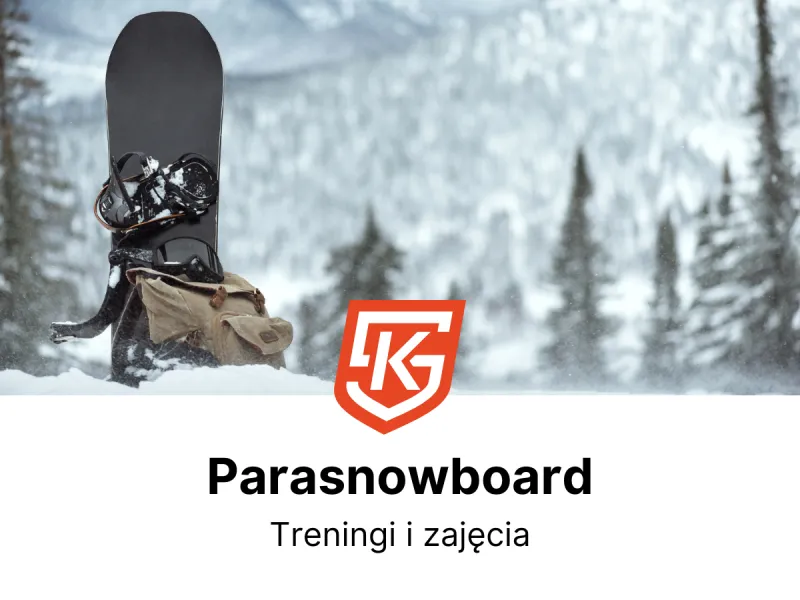 Parasnowboard dla dzieci i dorosłych - treningi i zajęcia