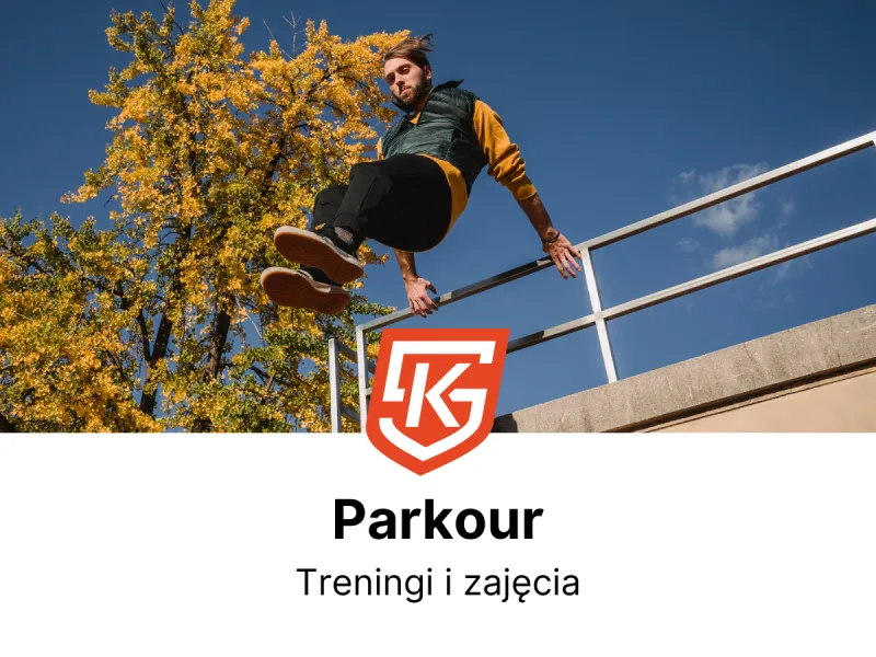 Parkour dla dzieci i dorosłych - treningi i zajęcia