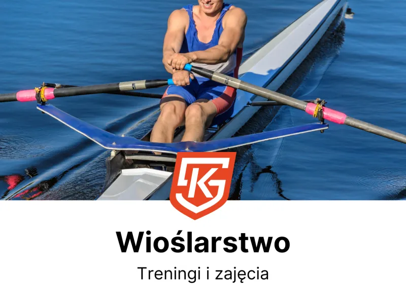 Wioślarstwo dla dzieci i dorosłych - treningi i zajęcia